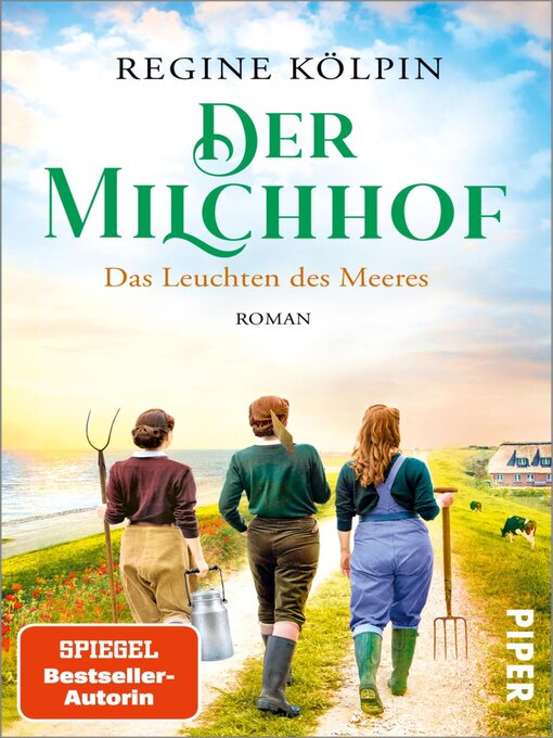 Title details for Der Milchhof – Das Leuchten des Meeres by Regine Kölpin - Wait list